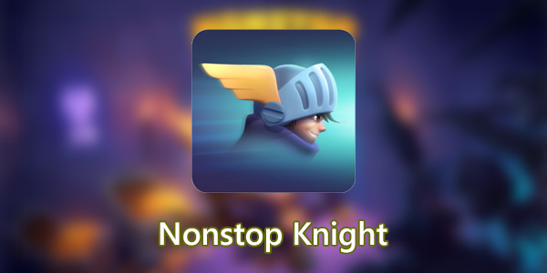 NonStop Knight؛ شوالیه بدون توقف